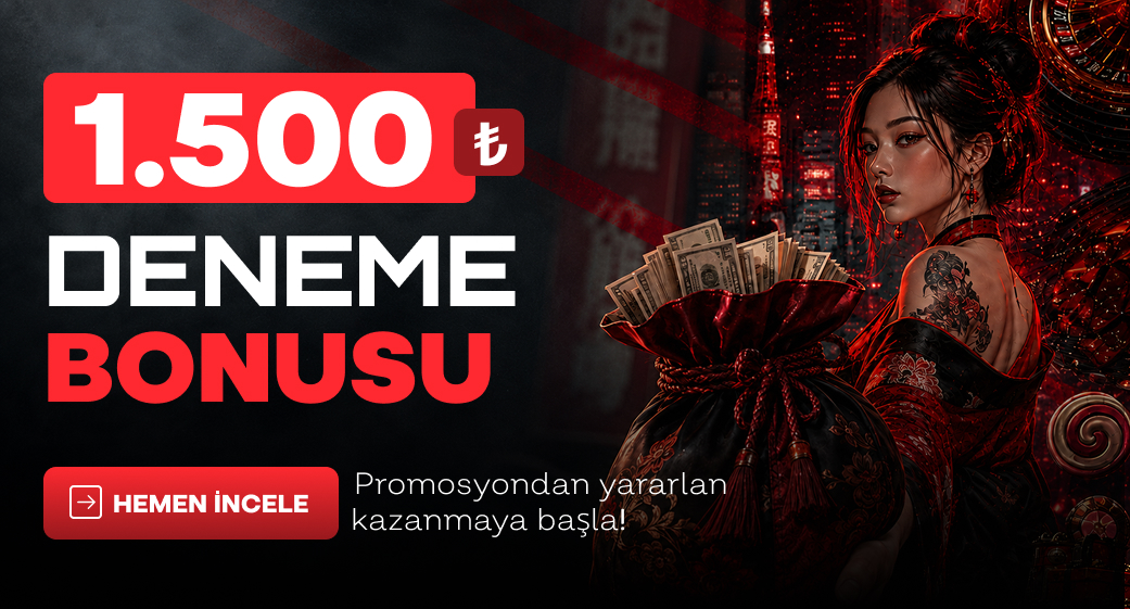 Tokyobet 1.500 TL deneme bonusu duyurusu