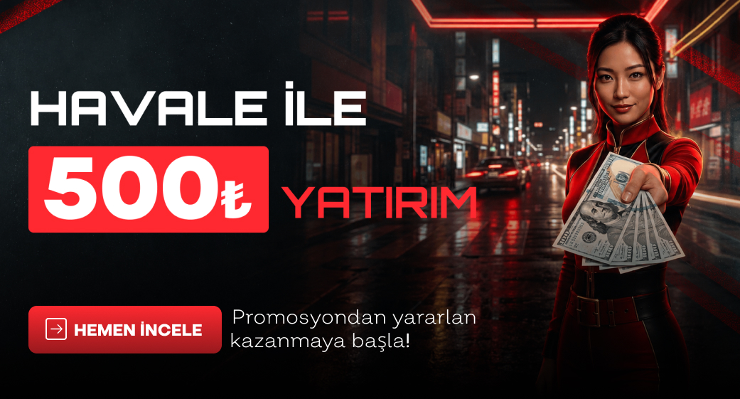 Tokyobet havale ile 500 TL yatırım duyurusu; standart tasarım